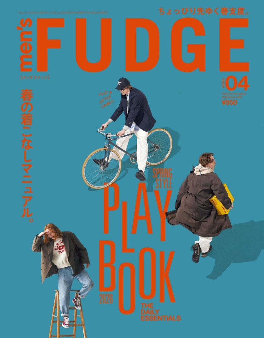 Men’s fudge 2026年4月刊 日本男士时尚潮流杂志 PDF高清