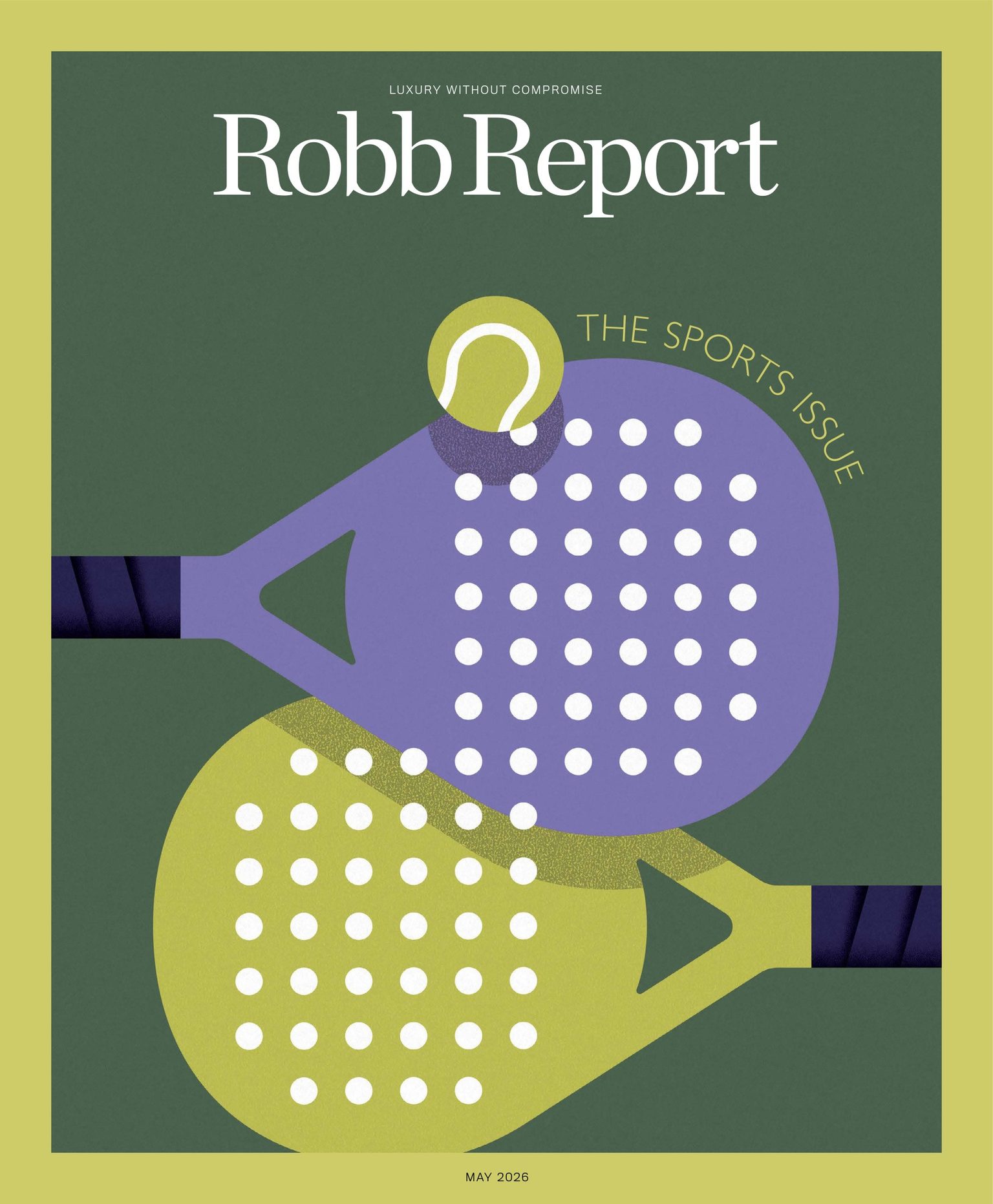 Robb Report USA 2026年5月刊 罗博报告美国高端奢华生活方式杂志
